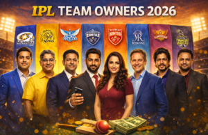 IPL Team Owners 2026 – Full List, Net Worth & Business Background